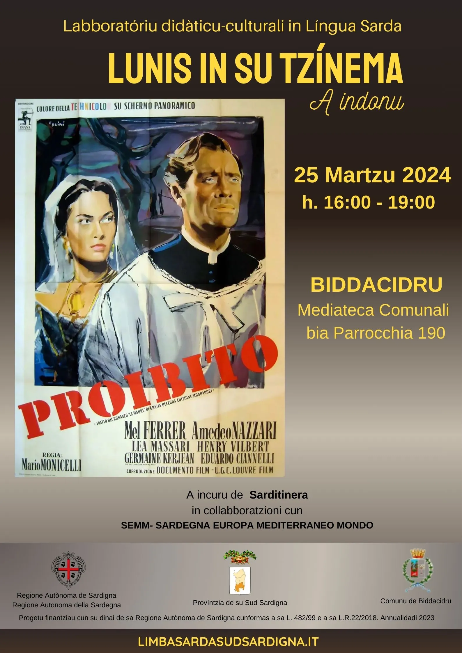 Biddacidru. 'Lunis in su Tzínema' 25 de Martzu 2024 : “Proibito” de Mario Monicelli.