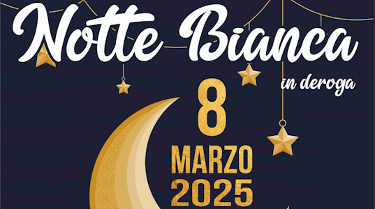 Notte Bianca in deroga a Villacidro