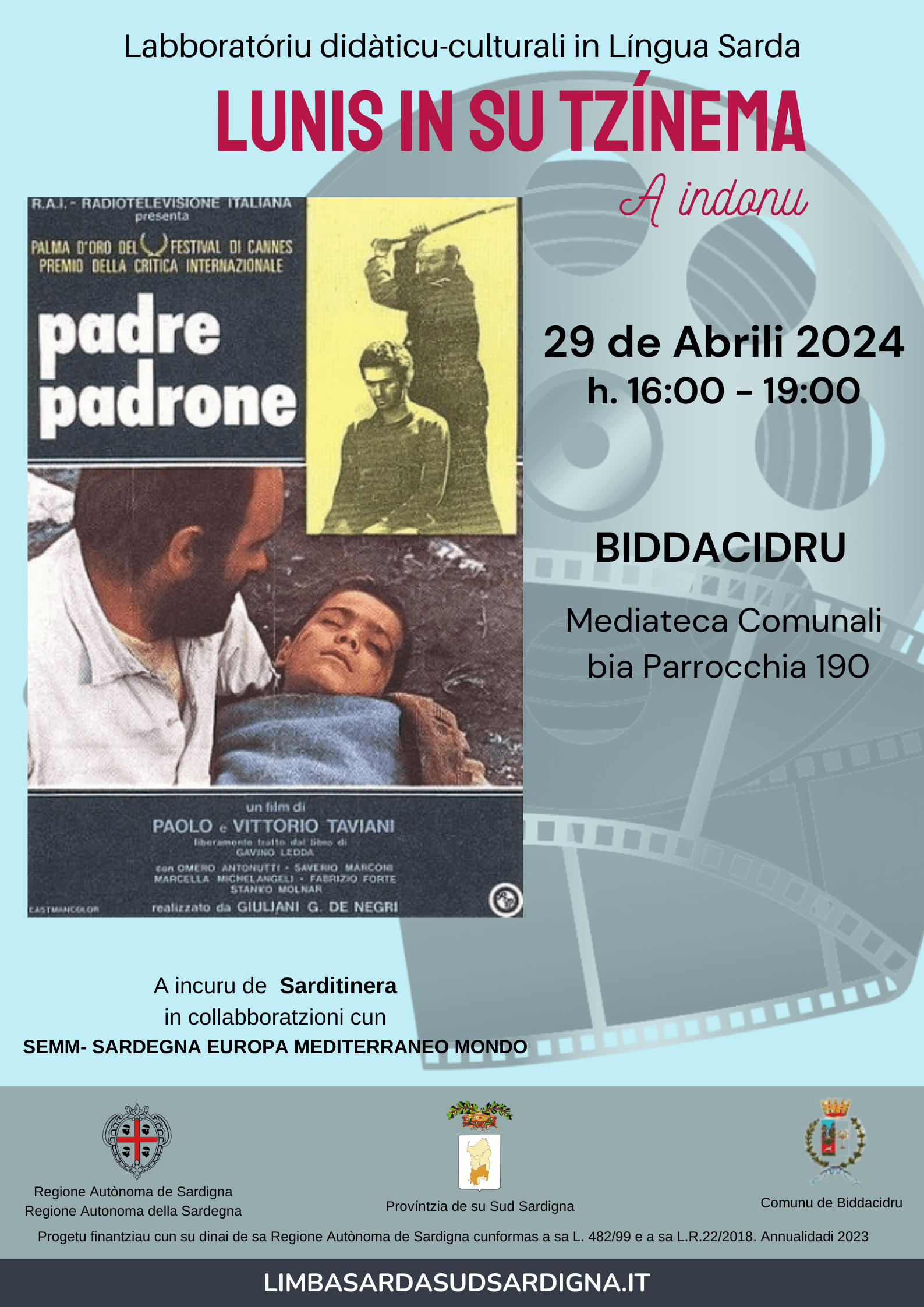 Biddacidru. 'Lunis in su Tzínema' 29 de Abrili 2024 : “Padre Padrone” de Paolo e Vittorio Taviani.