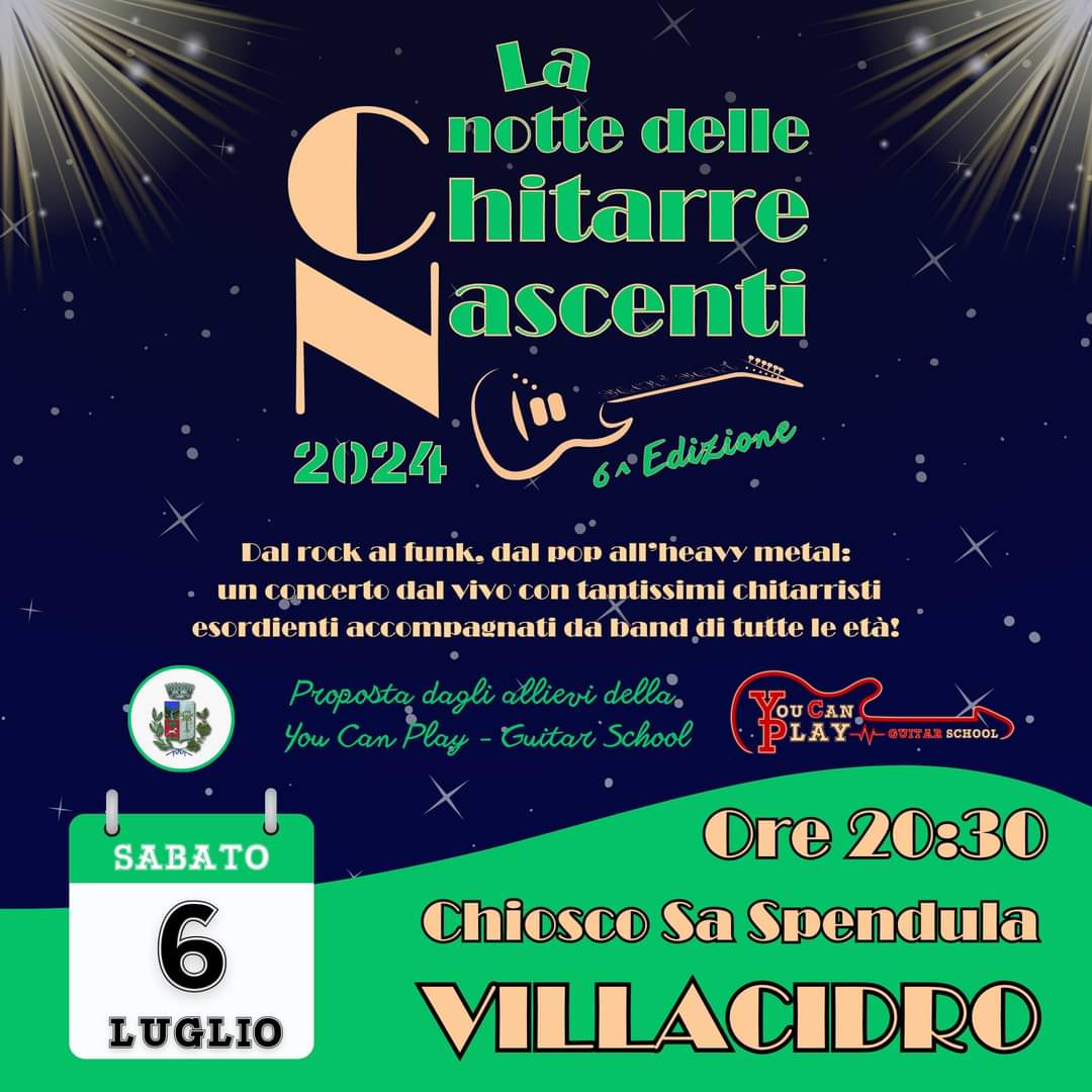 LA NOTTE DELLE CHITARRE NASCENTI - 06 Luglio 2024